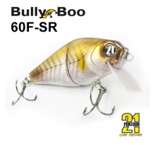 Bully Boo 60 (60F-SR)